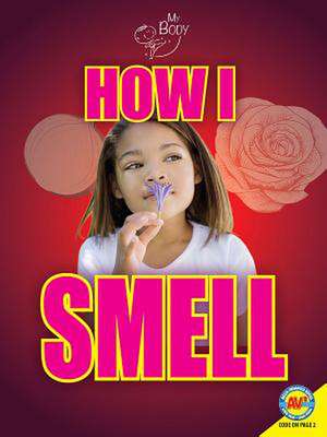 How I Smell de Ruth Owen