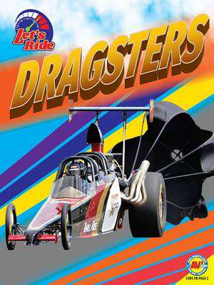 Dragsters de Wendy Hinote Lanier