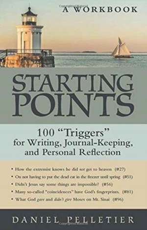 Starting Points de Daniel Pelletier