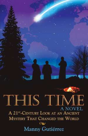 This Time de Manny Gutiérrez