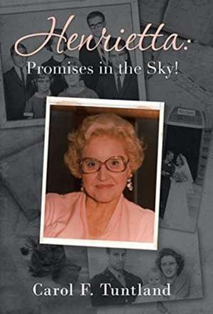 Henrietta de Carol F Tuntland