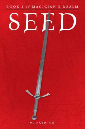 Seed de M. Patrick