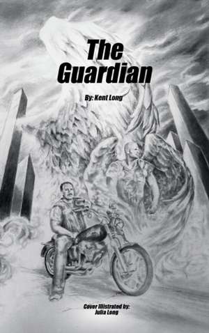 The Guardian de Kent Long