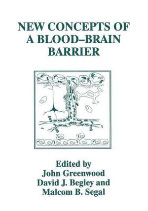 New Concepts of a Blood—Brain Barrier de D.J. Begley