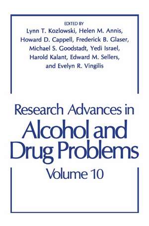 Research Advances in Alcohol and Drug Problems: Volume 10 de H.M. Annis