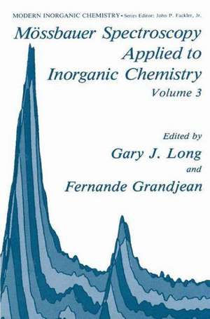 Mössbauer Spectroscopy Applied to Inorganic Chemistry de G.J Long