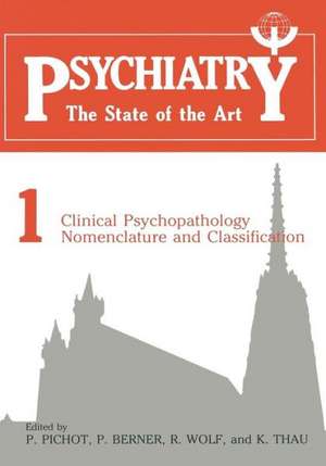 Clinical Psychopathology Nomenclature and Classification de P. Pichot