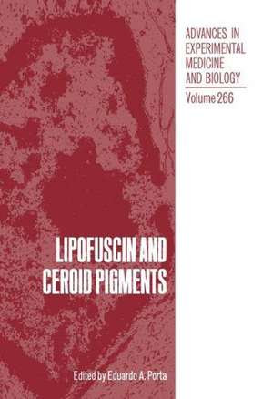 Lipofuscin and Ceroid Pigments de Ernesto Porta