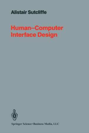 Human-Computer Interface Design de A. SUTCLIFFE