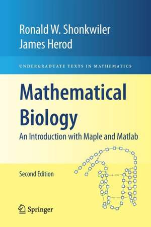 Mathematical Biology: An Introduction with Maple and Matlab de Ronald W. Shonkwiler