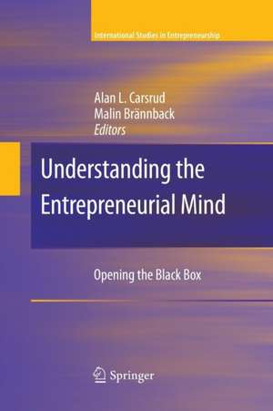 Understanding the Entrepreneurial Mind: Opening the Black Box de Alan L. Carsrud