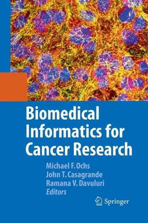 Biomedical Informatics for Cancer Research de Michael F. Ochs