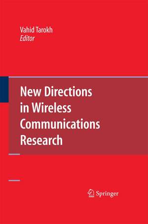 New Directions in Wireless Communications Research de Vahid Tarokh