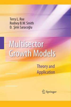 Multisector Growth Models: Theory and Application de Terry L. Roe