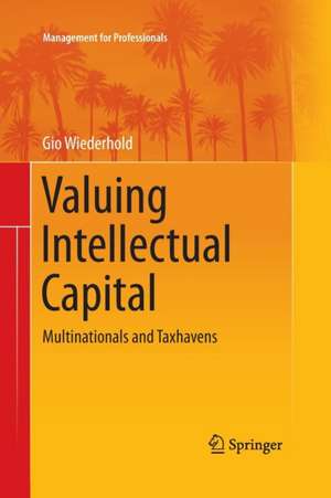 Valuing Intellectual Capital de Gio Wiederhold