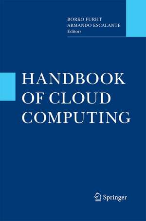 Handbook of Cloud Computing de Borko Furht