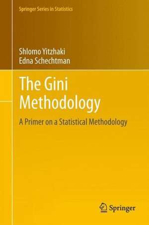 The Gini Methodology: A Primer on a Statistical Methodology de Shlomo Yitzhaki