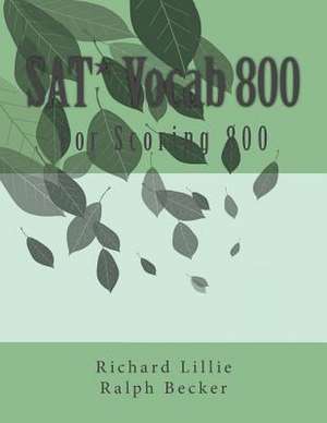 SAT* Vocab 800 de Richard Lillie