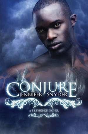 Conjure de Jennifer Snyder