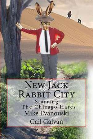 New Jack Rabbit City de Mike Evanouski