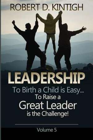 Leadership de Robert Kintigh