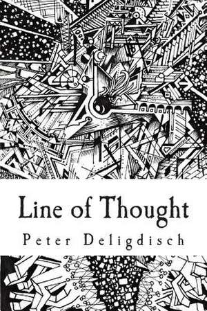 Line of Thought de Peter Deligdisch