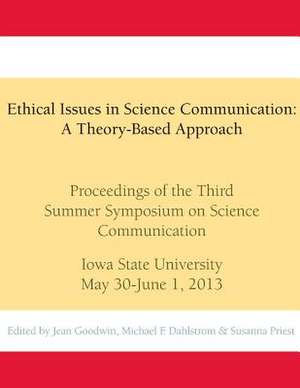 Ethical Issues in Science Communication de Jean Goodwin