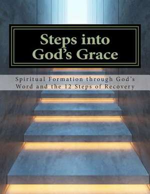 Steps Into God's Grace de Lynn Hoffmann