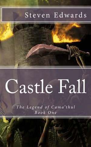 Castle Fall de Steven R. Edwards