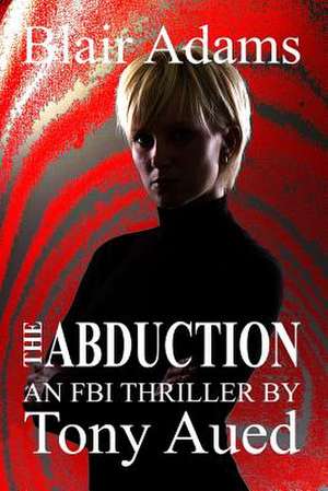 Abduction de Tony Aued