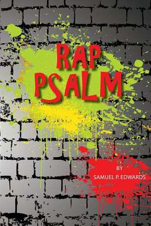 Rap Psalm de Sam P. Edwards