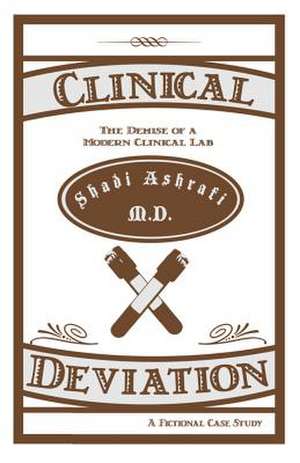 Clinical Deviation de Shadi Ashrafi MD