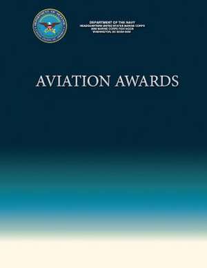 Aviation Awards de Department Of the Navy