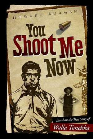 You Shoot Me Now de Howard Burman