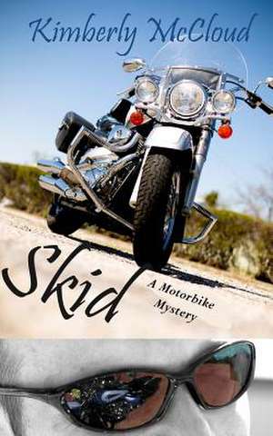 Skid de Kimberly McCloud