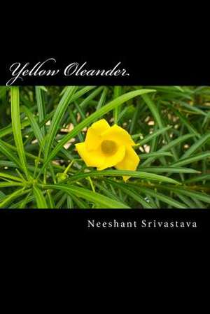 Yellow Oleander de MR Neeshant Srivastava