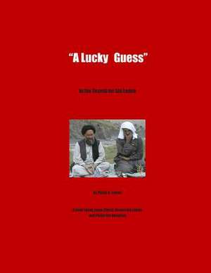 A Lucky Guess de MR Philip D. Lehrer