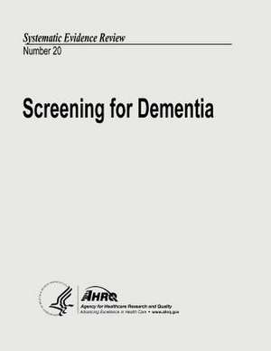 Screening for Dementia de U. S. Department of Heal Human Services