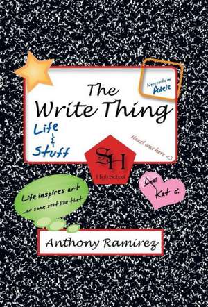 The Write Thing de Anthony Ramirez