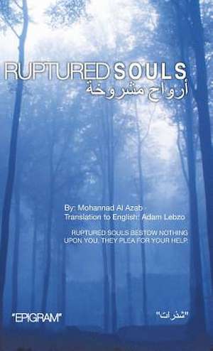 Ruptured Souls de Mohannad Al Azab