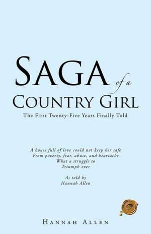 Saga of a Country Girl de Hannah Allen