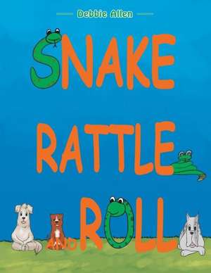 Snake Rattle and Roll de Debbie Allen