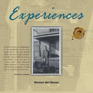 Experiences de Norman Verl Stones