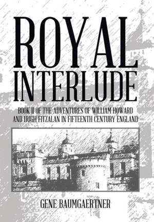 Royal Interlude de Gene Baumgaertner