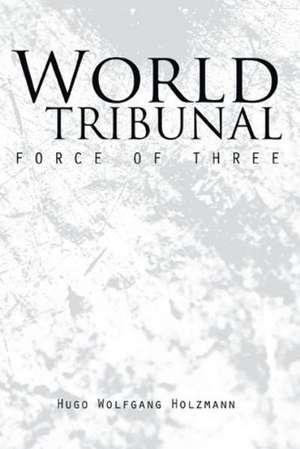 World Tribunal de Hugo Wolfgang Holzmann