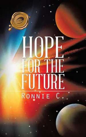 Hope for the Future de Ronnie C