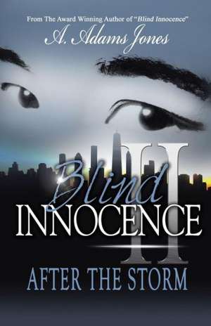 Blind Innocence II de A. Adams Jones