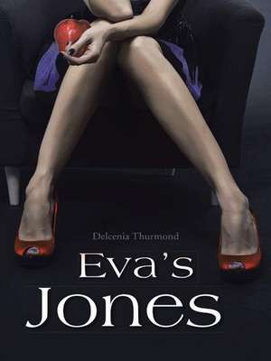 Eva's Jones de Delcenia Thurmond