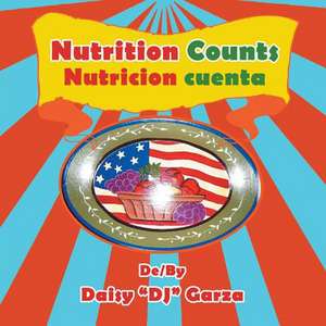 Nutrition Counts de Daisy Dj Garza