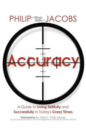 Accuracy de Philip Sharp Skills Jacobs